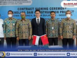 Penandatanganan Kontrak Paket Pekerjaan Kontruksi Pembangunan Bendungan Jenelata