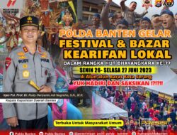 Dalam Rangka Peringati Hari Bhayangkara Ke-77, Polda Banten Akan Gelar Festival dan Bazar