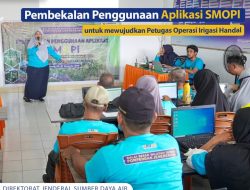 Pembekalan Penggunaan Aplikasi SMOPI untuk Mewujudkan Petugas Operasi Irigasi Handal