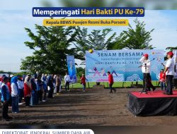 Memperingati Hari Bakti PU Ke-79, Kepala BBWS Pomjen Resmi Buka Porseni